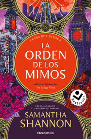 La orden de los mimos / The Mime Order (Spanish Edition) by Samantha Shannon, 9788410197015