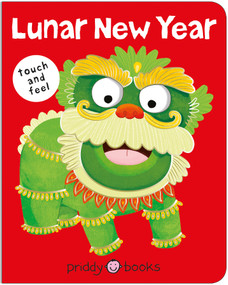 Lunar New Year (Bright Baby Touch and Feel) - 9781684494286 by Roger Priddy, 9781684494286