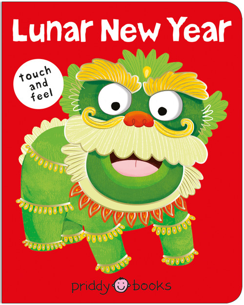 Lunar New Year (Bright Baby Touch and Feel) - 9781684494286 by Roger Priddy, 9781684494286