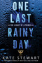 One Last Rainy Day by Kate Stewart, 9781496754646