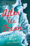 After the Ocean by Lauren E. Rico, 9781496744661