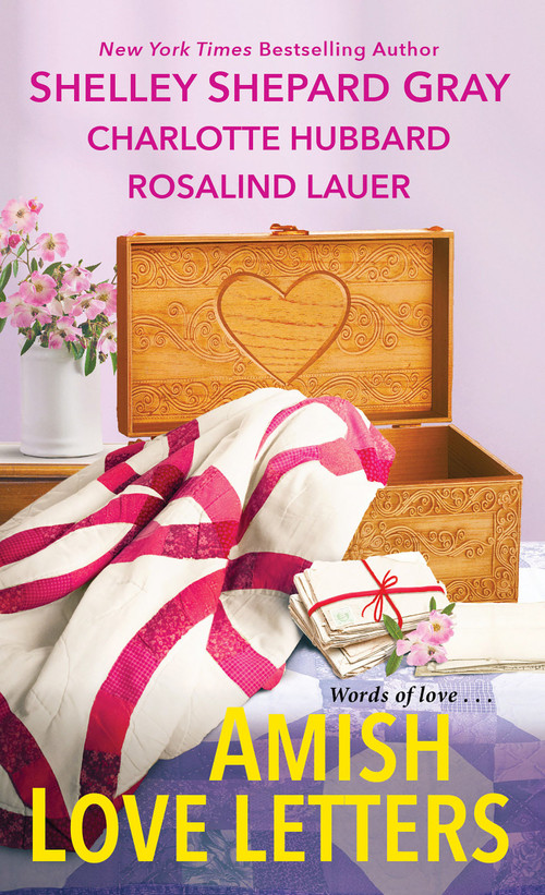 Amish Love Letters - 9781420156003 by Shelley Shepard Gray, Charlotte Hubbard, Rosalind Lauer, 9781420156003
