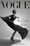 British Vogue (The Biography of an Icon) by Julie Summers, 9781474626200