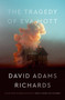 The Tragedy of Eva Mott (A Novel) by David Adams Richards, 9780385696319