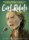 Girl Rebels: From Greta Thunberg to Malala, Five Inspirational Tales of Courage by Laurent Hopman, Gije, Brett Parson, Jocelyn Joret, Rebecca Traunig, 9781787743311