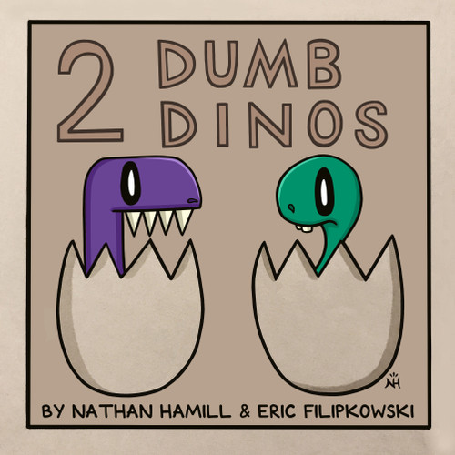 2 Dumb Dinos by Eric Filipkowski, Nathan Hamill, 9781787741911