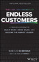 Endless Customers (A Proven System to Build Trust, Drive Sales, and Become the Market Leader) by Marcus Sheridan, 9781394282784