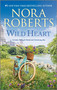 Wild Heart by Nora Roberts, 9781335452863