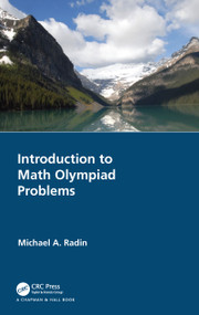 Introduction to Math Olympiad Problems by Michael A. Radin, 9780367544829