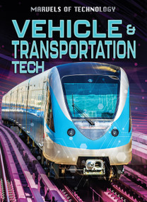 Vehicle & Transport Tech - 9798892326186 by Anita Loughrey, Alex Woolf, 9798892326186