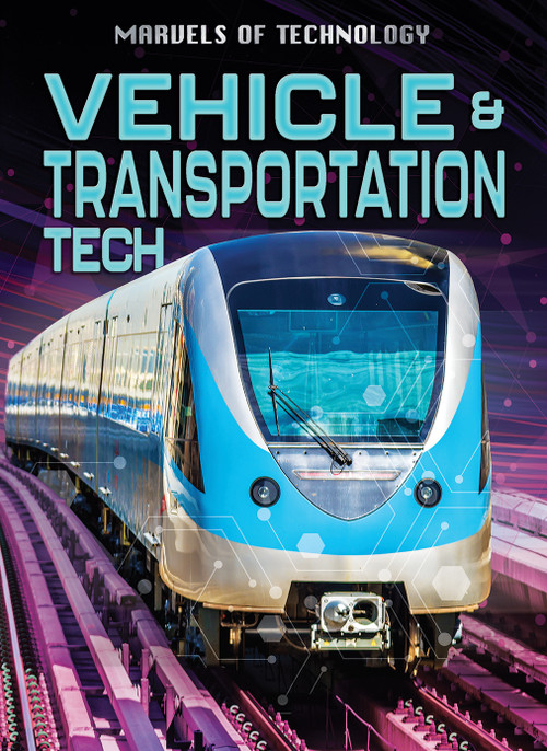 Vehicle & Transport Tech - 9798892326186 by Anita Loughrey, Alex Woolf, 9798892326186