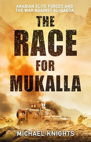 The Race For Mukalla by Michael Knights, 9781805221517