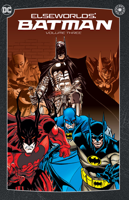 Elseworlds: Batman Vol. 3 (2024 Edition) by Bob Layton, Graham Nolan, Tom Grummett, Vincent Giarrano, 9781779529619