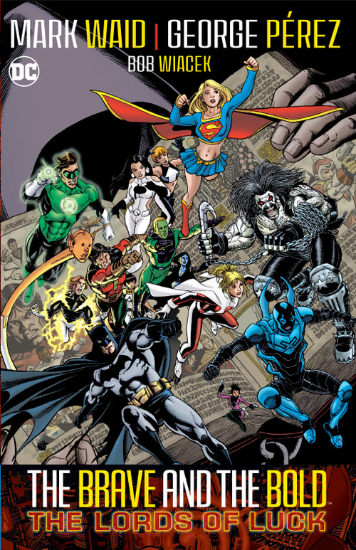 Brave & Bold Vol. 1: Lords of Luck (2024 Edition) by Mark Waid, George Perez, 9781779527721