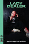 Lady Dealer by Martha Watson Allpress, 9781839042645