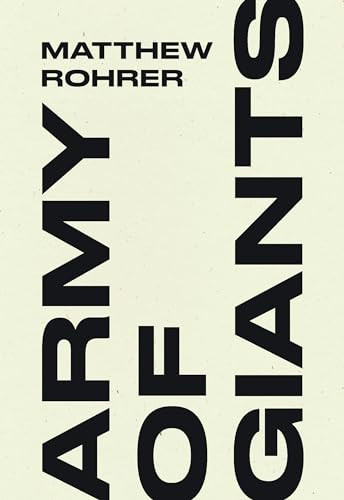 Army of Giants by Matthew Rohrer, 9798891060098