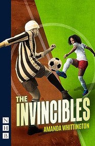 The Invincibles by Amanda Whittington, 9781839042898