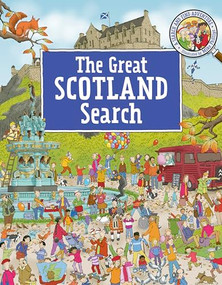 The Great Scotland Search (A Search and Find Adventure) by Mike Phillips, 9781782509189