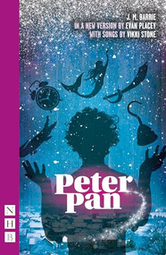 Peter Pan (Evan Placey/Vikki Stone adaptation) by J. M. Barrie, Evan Placey, Vikki Stone, 9781839042959