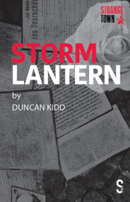Storm Lantern by Duncan Kidd, 9781738429370