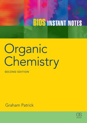 BIOS Instant Notes in Organic Chemistry by Graham Patrick, 9781859962640