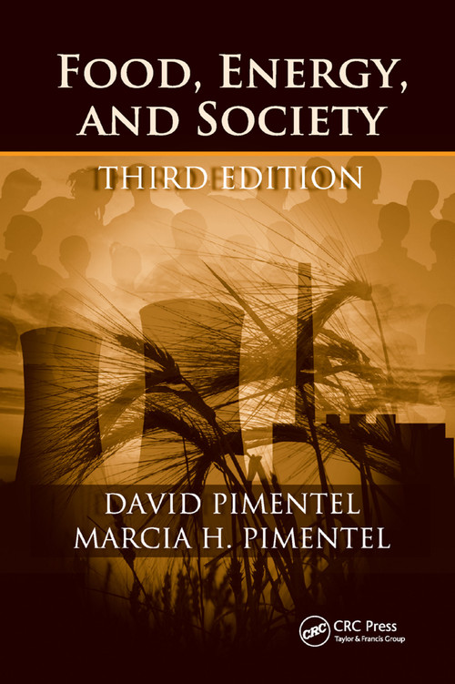 Food, Energy, and Society by Ph.D. Pimentel, M.S. Pimentel, 9780367388539