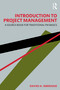 Introduction to Project Management (A Source Book for Traditional PM Basics) by Davies A. Igberaese, 9781032122595