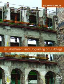 Refurbishment and Upgrading of Buildings by David Highfield, Christopher Gorse, 9780415441247