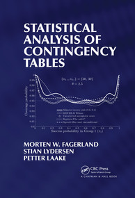Statistical Analysis of Contingency Tables by Morten Fagerland, Stian Lydersen, Petter Laake, 9780367495268