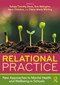 Relational Practice: New Approaches to Mental Health and Wellbeing in Schools by Sahaja Timothy Davis, Tom Billington, Mary Chilokoa, Claire-Marie Whiting, 9781032588728