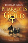 Pharaoh's Gold by Thomas Krug, 9781803366203