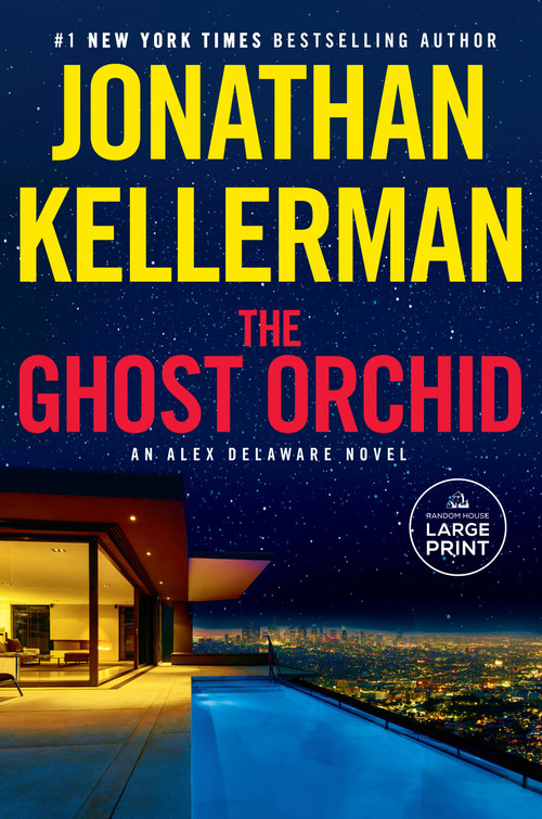 The Ghost Orchid (An Alex Delaware Novel) - 9780593861806 by Jonathan Kellerman, 9780593861806