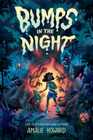 Bumps in the Night by Amalie Howard, 9780593645871