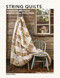 String Quilts (Sustainable patchwork projects using fabric scraps) by Carolyn Forster, 9781800920828