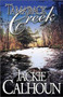 Tamarack Creek by Jackie Calhoun, 9781931513067