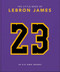 The Little Book of LeBron James by OH, 9781800696310