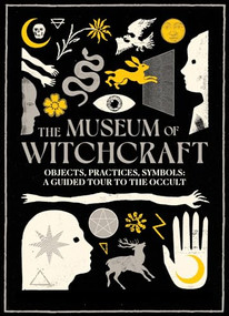 The Museum of Witchcraft by Diane Purkiss, 9781802797220