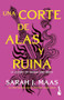 Una corte de alas y ruina / A Court of Wings and Ruin (Spanish Edition) by Sarah J. Maas, 9786073913232