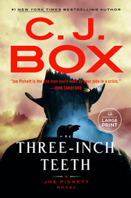 Three-Inch Teeth by C. J. Box, 9780593862339