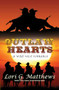 Outlaw Hearts by Lori G. Matthews, 9781642476040
