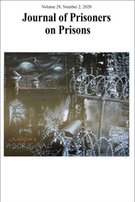 Journal of Prisoners on Prisons, V28 #2 by Justin Piché, Kevin Walby, 9780776641560