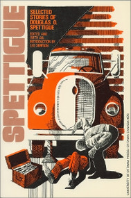 Selected Stories of Douglas O. Spettigue by Douglas O. Spettigue, Leo Simpson, 9780776643366