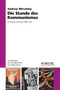 Die Stunde des Kommunismus (Zu Theorie und Praxis 1900-1945) (German Edition) by Andreas Wirsching, 9783111382272