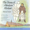 The Diary of Abraham Ulrikab (Text and Context) by Hartmut Lutz, 9780776606026