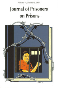 Journal of Prisoners on Prisons V14 #2 by Susan Nagelsen, Charles Huckelbury, 9780776609294