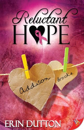 Reluctant Hope by Erin Dutton, 9781602822283