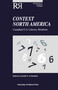 Context North America (Canadian-U.S. Literary Relations) by Camille La Bossière, 9780776603605