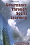 Governance Through Social Learning by Gilles Paquet, 9780776604886