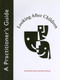 Looking After Children (A Practitioner's Guide) by Raymond A. Lemay, Hayat Ghazal, 9780776606439