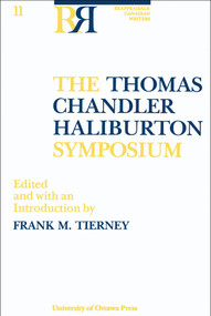 The Thomas Chandler Haliburton Symposium by Frank Tierney, 9780776601090